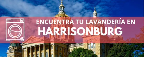ENCUENTRA TU LAVANDERÍA EN HARRISONBURG