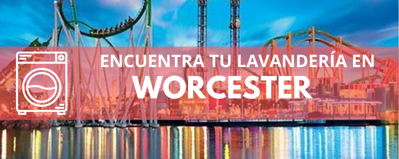 ENCUENTRA TU LAVANDERÍA EN WORCESTER