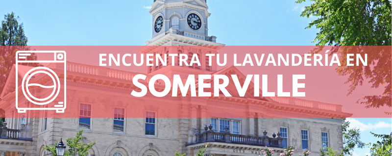 ENCUENTRA TU LAVANDERÍA EN SOMERVILLE