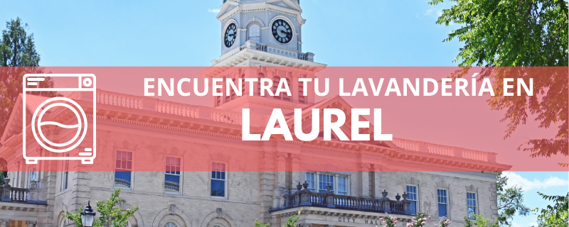 ENCUENTRA TU LAVANDERÍA EN LAUREL