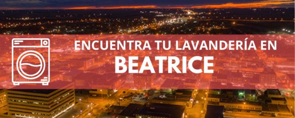 ENCUENTRA TU LAVANDERÍA EN BEATRICE
