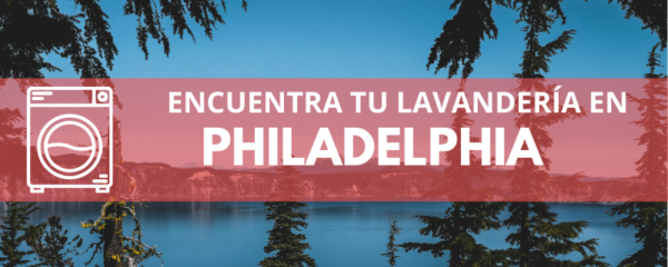 ENCUENTRA TU LAVANDERÍA EN PHILADELPHIA