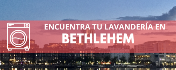 ENCUENTRA TU LAVANDERÍA EN BETHLEHEM