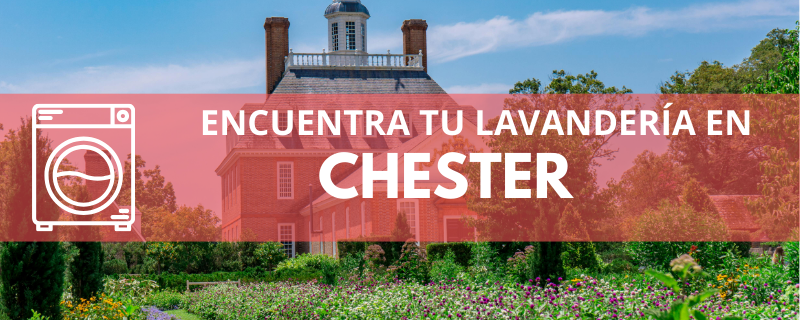 ENCUENTRA TU LAVANDERÍA EN CHESTER