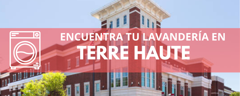 ENCUENTRA TU LAVANDERÍA EN TERRE HAUTE