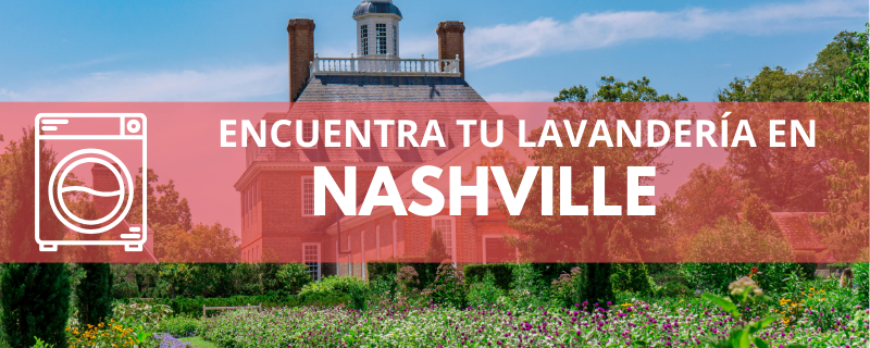 ENCUENTRA TU LAVANDERÍA EN NASHVILLE