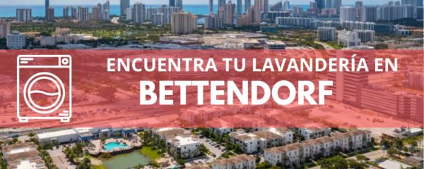 ENCUENTRA TU LAVANDERÍA EN BETTENDORF