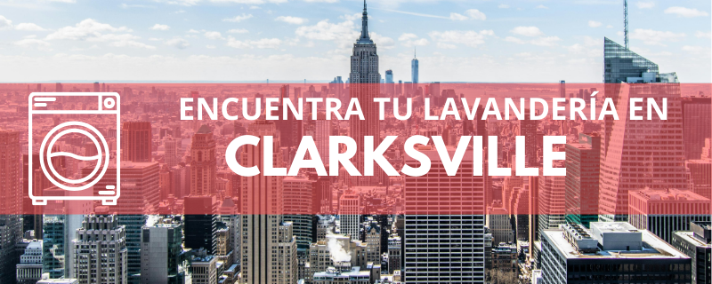 ENCUENTRA TU LAVANDERÍA EN CLARKSVILLE