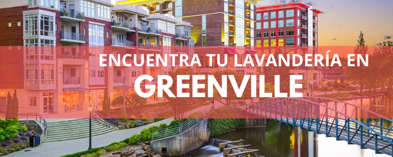 ENCUENTRA TU LAVANDERÍA EN GREENVILLE