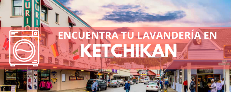 ENCUENTRA TU LAVANDERÍA EN KETCHIKAN