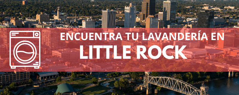 ENCUENTRA TU LAVANDERÍA EN LITTLE ROCK