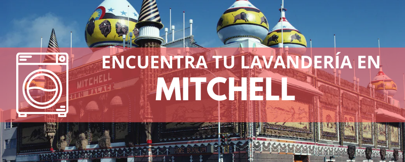 ENCUENTRA TU LAVANDERÍA EN MITCHELL