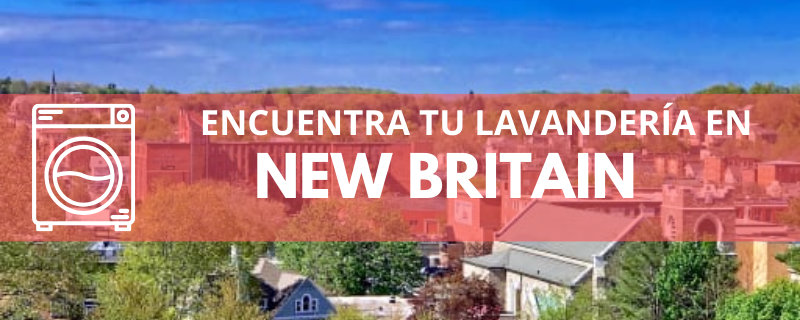 ENCUENTRA TU LAVANDERÍA EN NEW-BRITAIN