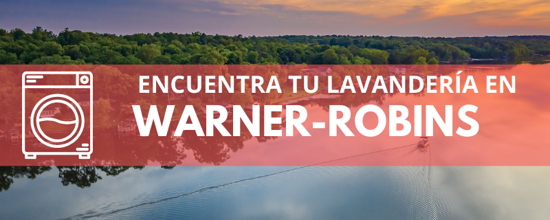 ENCUENTRA TU LAVANDERÍA EN WARNER-ROBINS
